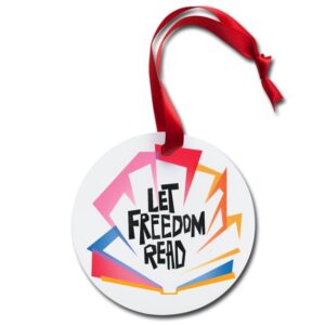 let freedom read ornament
