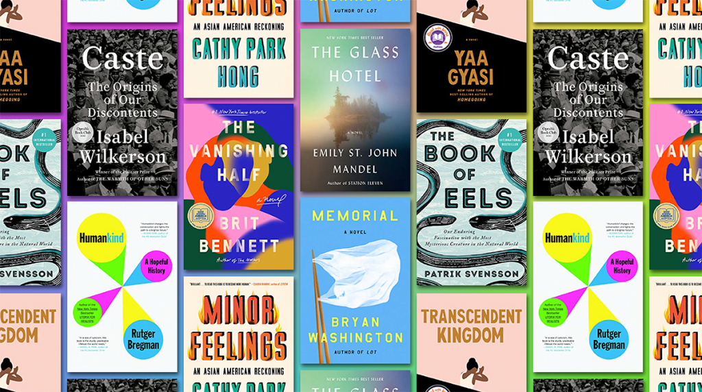 Book covers: Caste, Humankind, The Vanishing Half, Minor Feelings, The Glass Hotel, Memorial, Transcendent Kingdom, Book of Eels