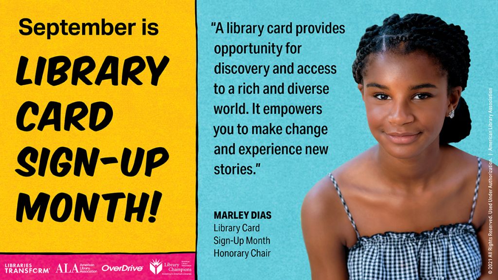 September is Library Card Sign-up Month. Marley Dias pictured.
