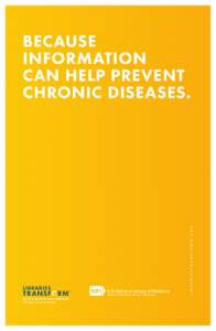BECAUSE INFORMATION CAN HELP PREVENT CHRONIC DISEASES.