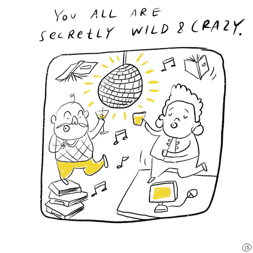 You all are secretly wild and crazy. Librarians dance and hold drinks under a disco ball in the library.