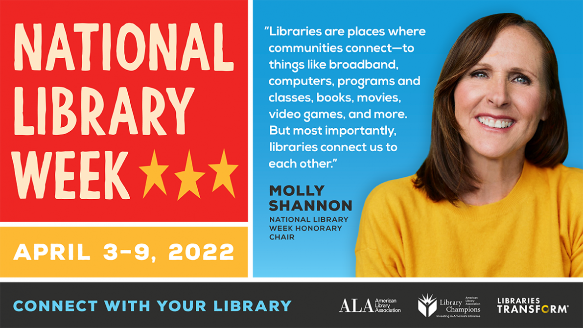 Celebrate National Library Week with Us I Love Libraries