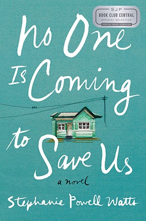 Book cover: No One is Coming to Save Us