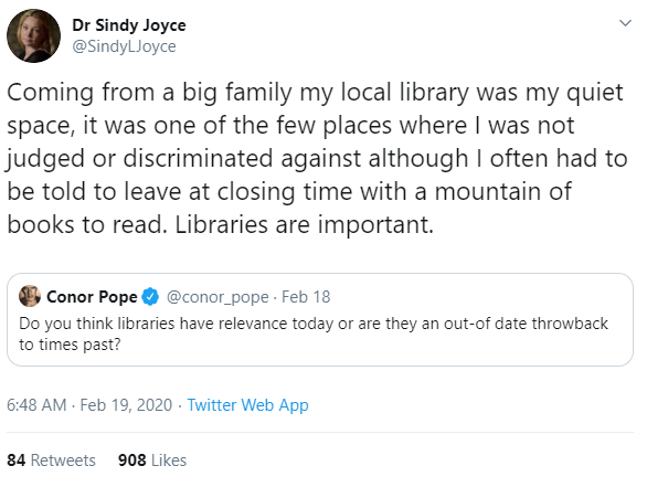 Tweet reading, Coming from a big family my local library was my quiet space, it was one of the few places where I was not judged or discriminated against although I often had to be told to leave at closing time with a mountain of books to read.