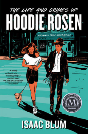 Book cover: The Life and Ctrimes of Hoodie Rosen