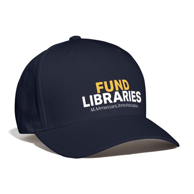 A baseball cap that reads "FUND LIBRARIES. American Library Association"