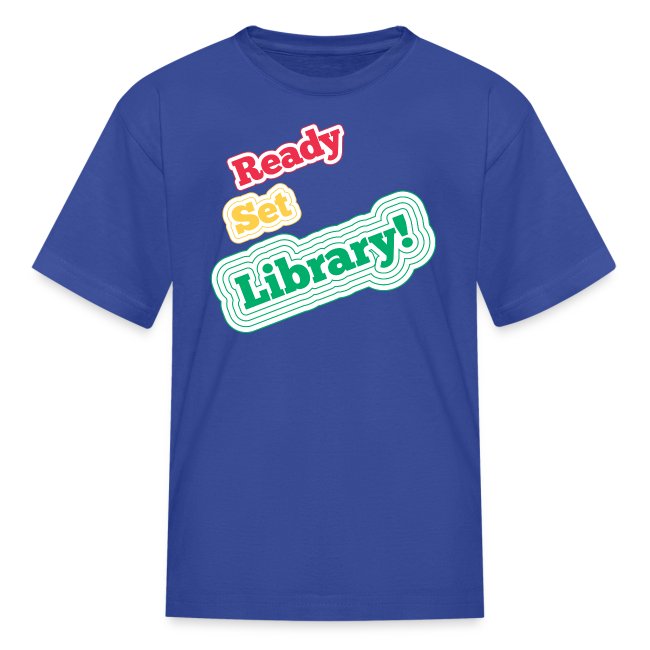 A blue "Ready Set Library!" t-shirt