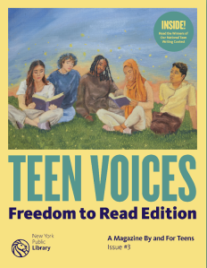 Magazine cover> Teen Voices, Freedom to Read Edition