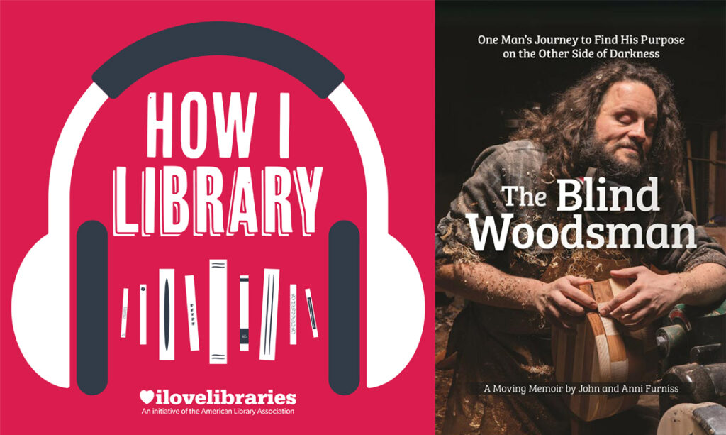 How I Library episode seven feature art with The Blind Woodsman book cover