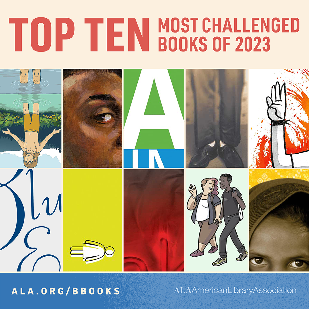 Top Ten Most Challenged Books of 2023. Ten close cropped book covers. ala.org/bbooks. American Library Association