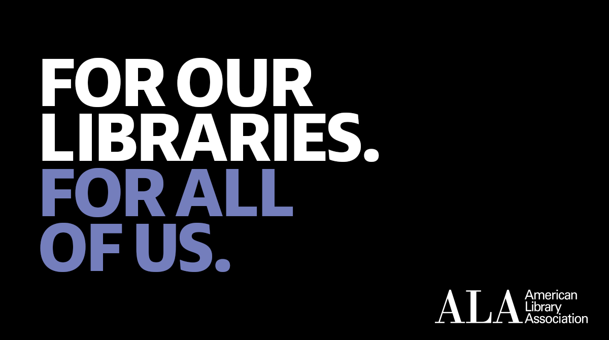 For Our Libraries graphic