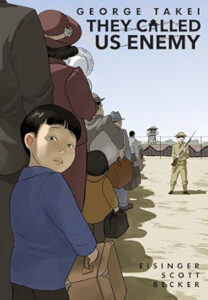 Book cover: They Called Us Enemy