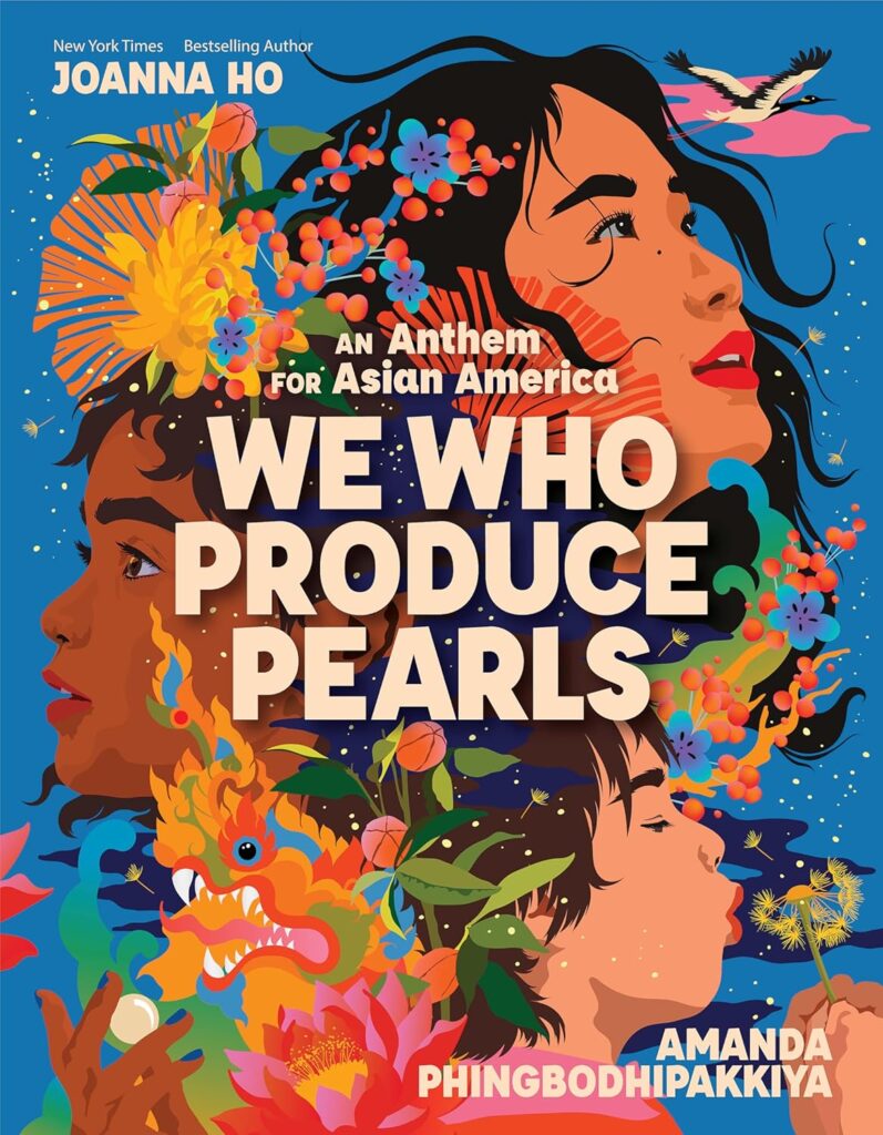 Book cover: We Who Produce Pearls: An Anthem for Asian America.