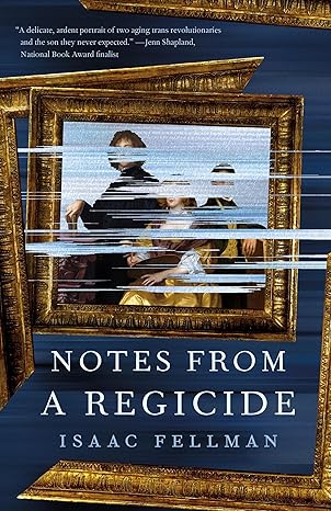 Book cover: Notes from a Regicide