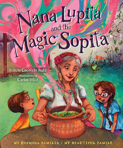 Nana Lupita and the Magic Sopita cover
