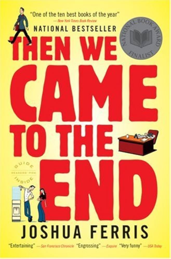 Then We Came to the End book cover