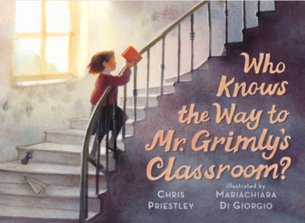 Who Knows the Way to Mr. Grimly's Classroom? book cover