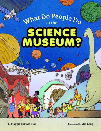 What Do People Do at the Science Museum? cover